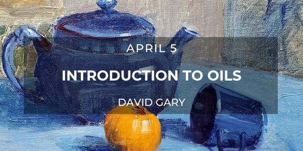 David Gary Intro To Oils